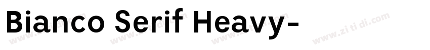 Bianco Serif Heavy字体转换
